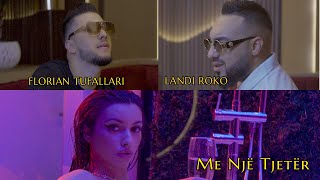 Landi Roko amp Florian Tufallari  Me nje tjeter ft Serena [upl. by Romelda]