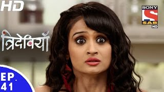 Trideviyaan  त्रिदेवियाँ  Episode 41  10th January 2017 [upl. by Lehcer]