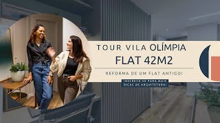 Transformação Incrível Reforma Flat de 42m² ÚTEIS na Vila Olímpia [upl. by Dyrraj]