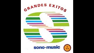 Grandes Éxitos SonoMusic Edición 1er Aniversario  LADO A 1987 [upl. by Alyakcm]