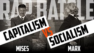 The March of History Mises vs Marx  The Definitive Capitalism vs Socialism Rap Battle [upl. by Ahouh]