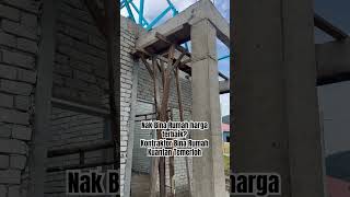 Nak bina rumah harga yang mampu Kontraktor Bina Rumah Kuantan Temerloh [upl. by Prader]