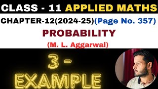 3 Example solution l Chapter 12 l PROBABILITY l Class 11th Applied Maths l M L Aggarwal 202425 [upl. by Grimbal]