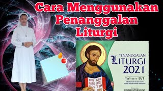 Penanggalan Liturgi Katolik Tahun Liturgi caramelihatpenanggalanliturgikatolik [upl. by Lorette403]