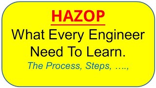 HAZOP Hazard amp Operability Study for overview and introduction Must know shill [upl. by Anirehtac238]