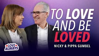 Love Always Nicky amp Pippa Gumbel — Important things about love  TBN UK [upl. by Lraed]