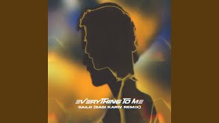 Everything To Me Sagi Kariv Remix [upl. by Godfree309]