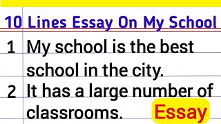 10 Lines Essay On My School  10 Lines Essay On My School In English  Essay On My School [upl. by Wilow]