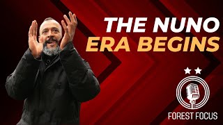 NOTTINGHAM FOREST VS BOURNEMOUTH PREVIEW  THE NUNO ERA BEGINS [upl. by Chadburn]