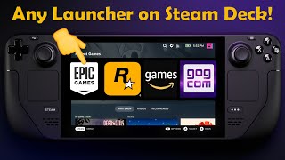 Install ANY game launcher on Steam Deck  Epic Rockstar GOG Ubisoft Battlenet QUICK amp EASY [upl. by Seif119]