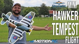 Skynetic Mini 800mm Hawker Tempest Flight  Motion RC [upl. by Yrreg]