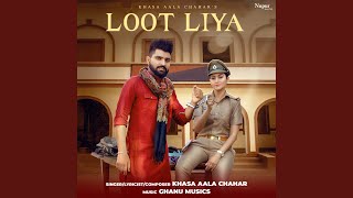 Loot Liya [upl. by Kamal]