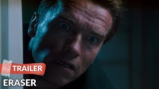 Eraser 1996 Trailer  Arnold Schwarzenegger  Vanessa Williams [upl. by Adnil]