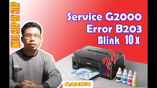 Service G2000 error B203 Juga kasus dialami G1000 G3000 G2010 [upl. by Adlez685]