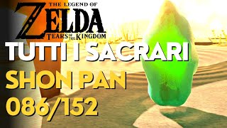 086152 SACRARIO DI SHON PAN  IL SENTIERO MANCANTE  ZELDA TEARS KINGDOM  GUIDA GAMEPLAY ITA [upl. by Haveman]