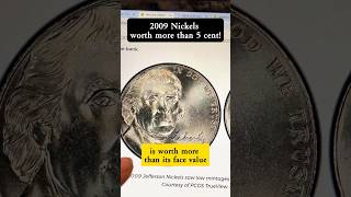 2009 Nickel Worth more than 5 cents This coin is worth collecting [upl. by Corabella]