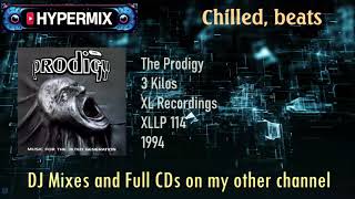 The Prodigy  3 Kilos music for the jilted generation [upl. by Sesmar]