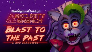 FNaF Security Breach Blast to the Past Teaser Trailer 2 [upl. by Shaffert]