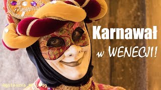 🇮🇹 Karnawał w Wenecji  czy warto się wybrać  AgnieszkaMP Vlog [upl. by Nylzaj836]