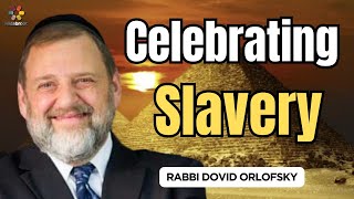 Pesach Understanding The Slavery in Egypt  Rabbi Dovid Orlofsky [upl. by Colby14]