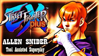 【TAS】STREET FIGHTER EX PLUS ARCADE \ 1996  ALLEN SNIDER [upl. by Acisseg]