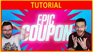 EPIC COUPON  How to use it  TUTORIAL [upl. by Fregger]