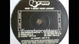 EURODANCE Vive  I Need Your Loving Extended Mix [upl. by Kaylee471]