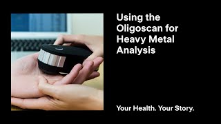 Using the Oligoscan for Heavy Metal Analysis [upl. by Powder933]