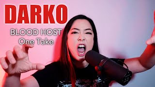 Darko US  BLOOD HOST Live One Take Vocal Cover [upl. by Redep808]