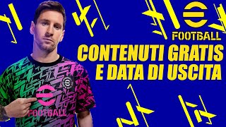 eFootball PES 2022 data di USCITA e contenuti di lancio [upl. by Kadner]