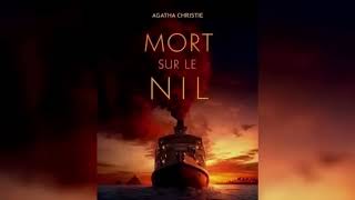 LIVRE AUDIO MORT SUR LE NIL  AGATHA CHRISTIE  HERCULE POIROT LIVRE AUDIO [upl. by Ettelrac]