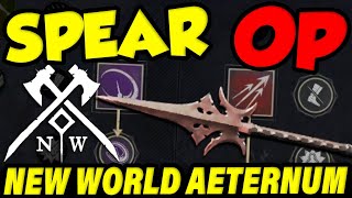 SPEAR OP IN NEW WORLD Best Spear Guide For New World Aeternum [upl. by Kerat150]