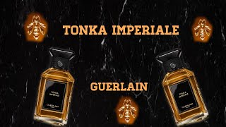 Tonka Imperiale  Guerlain  Discontinued Gem [upl. by Tierney]