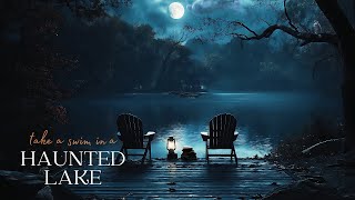 Take a Swim in a Haunted Lake  Spooky Nature Sounds and Ghostly Noises  Eerie Nature Ambience [upl. by Andee]