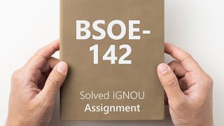 BSOE 142 solved assignment 202425  BSOE 142 solved assignment 2025 [upl. by Cindy533]