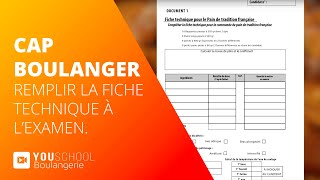 CAP Boulanger • Remplir la fiche technique à lexamen [upl. by Trisa555]