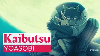 Full  Lyrics YOASOBI  Kaibutsu 怪物 歌詞 Beastars Season 2  Opening Full [upl. by Wolsky662]