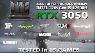 ASUS TUF F15 Intel i5 12500H  RTX 3050 Gaming Benchmark Test in 2024  Tested in 15 Games [upl. by Idet]