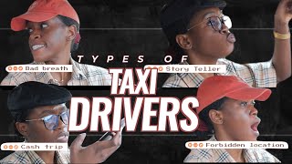 DIFFERENT TYPES OF ANNOYING TAXI DRIVERS [upl. by Vacuva]