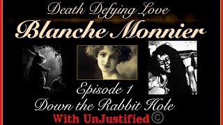 The Death Defying Love of Blanche Monnier Ep1 Down the Rabbit Hole [upl. by Ojahtnamas]