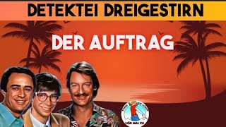 DETEKTEI DREIGESTIRN  DER AUFTRAG krimihörspiel retro 80er 1984 [upl. by Caines540]