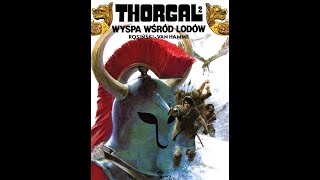 Thorgal Album 2 Wyspa wśród lodów [upl. by Kipton794]