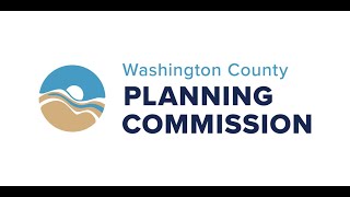 Washington County Land Use Planning Commission Meeting 112024 [upl. by Brinson]