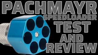 Pachmayr speedloader test and review [upl. by Anemix]