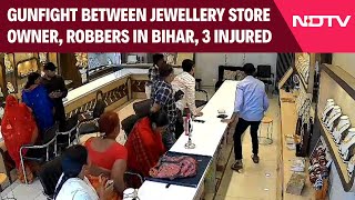 Begusarai News  Gunfight Between Jewellery Store Owner Robbers In Bihar 3 Injured [upl. by Anum]