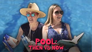 Pool Then vs Now [upl. by Nicola]