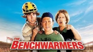 The Benchwarmers movie review [upl. by Notneiuq]