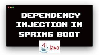 Dependency Injection in Spring Boot [upl. by Uuge]