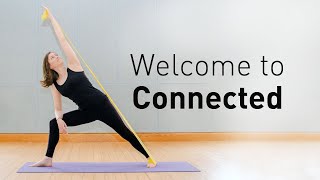 Announcing Connected  Yoga with Resistance Bands  A FREE 5Day Challenge [upl. by Raab]