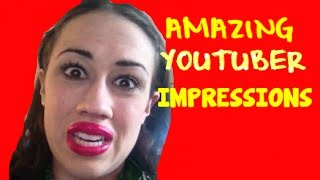 YOUTUBER IMPRESSIONS [upl. by Edla]